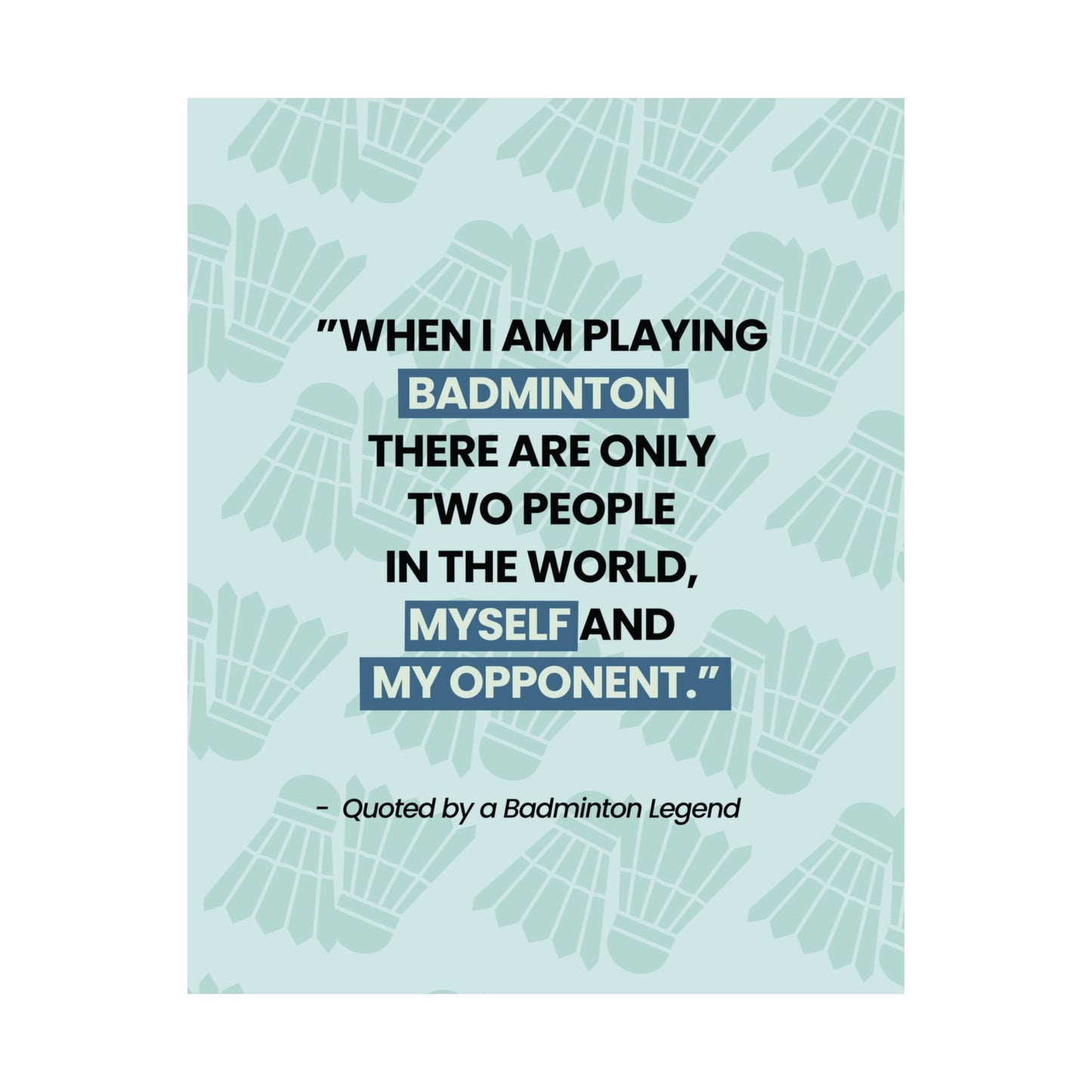 Motivational Badminton Quote Poster – Light Blue Wall Art (40×50 cm / 45×60 cm)