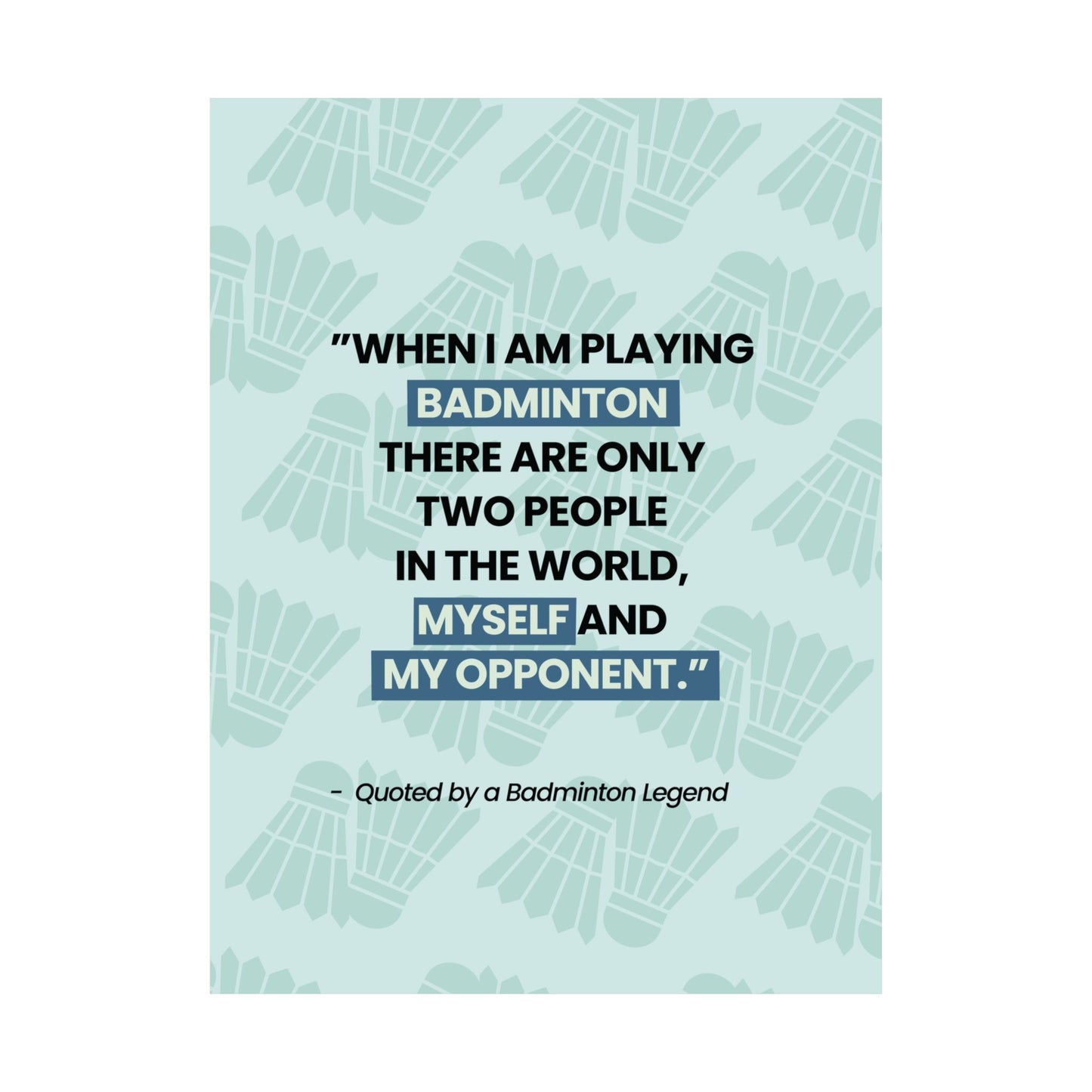 Motivational Badminton Quote Poster – Light Blue Wall Art (40×50 cm / 45×60 cm)