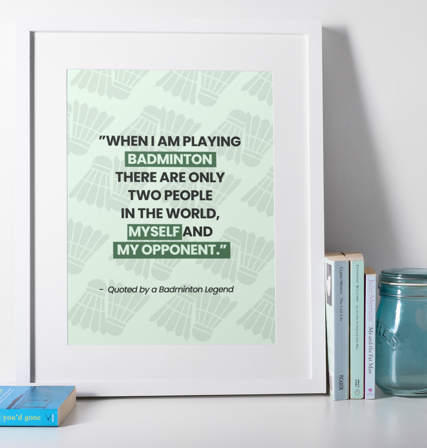 Motivational Badminton Quote Poster – Light Green Wall Art (40×50 cm / 45×60 cm)